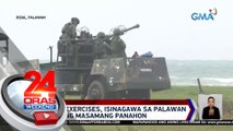 Live fire exercises, isinagawa sa Palawan sa gitna ng masamang panahon | 24 Oras Weekend