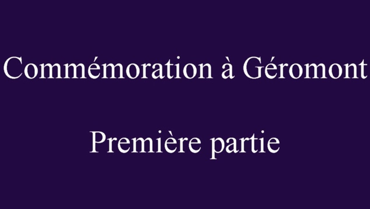 Commémoration à Géromont première partie