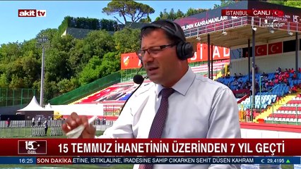 15 Temmuz darbe girişimi gecesi siyaset yoktu birlik vardı