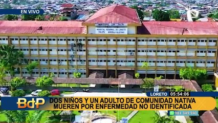 Loreto: dos niños y un adulto de una comunidad nativa mueren por enfermedad no identificada