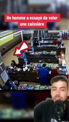 Un homme a essayé de voler cette caissière !