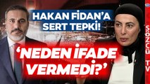 Nihal Olçok'tan Hakan Fidan'ın 15 Temmuz Açıklamasına Sert Yanıt! 'Ben İnanmıyorum'