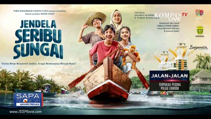 Film Jendela Seribu Sungai Berkisah Tentang Perjuangan Meraih Cita-cita, Berlatar Alam Kalimantan!