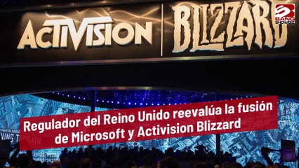 Download Video: Regulador del Reino Unido reevalúa la fusión de Microsoft y Activision Blizzard