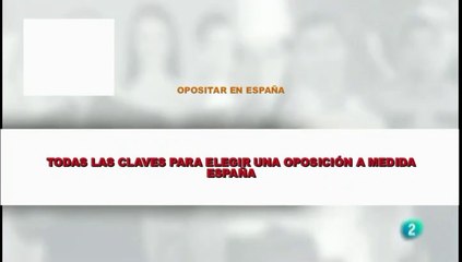 TODAS LAS CLAVES PARA ELEGIR UNA OPOSICIÓN A MEDIDA EN ESPAÑA
