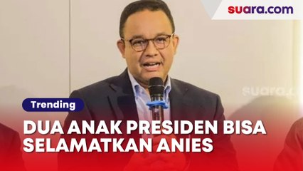 Elektabilitas Anjlok, Dua Anak Presiden Ini Bisa Selamatkan Anies?