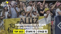 Teaser - Stage 15 - Tour de France 2023