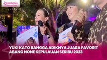 Yuki Kato Bangga Adiknya Juara Favorit Abang None Kepulauan Seribu 2023