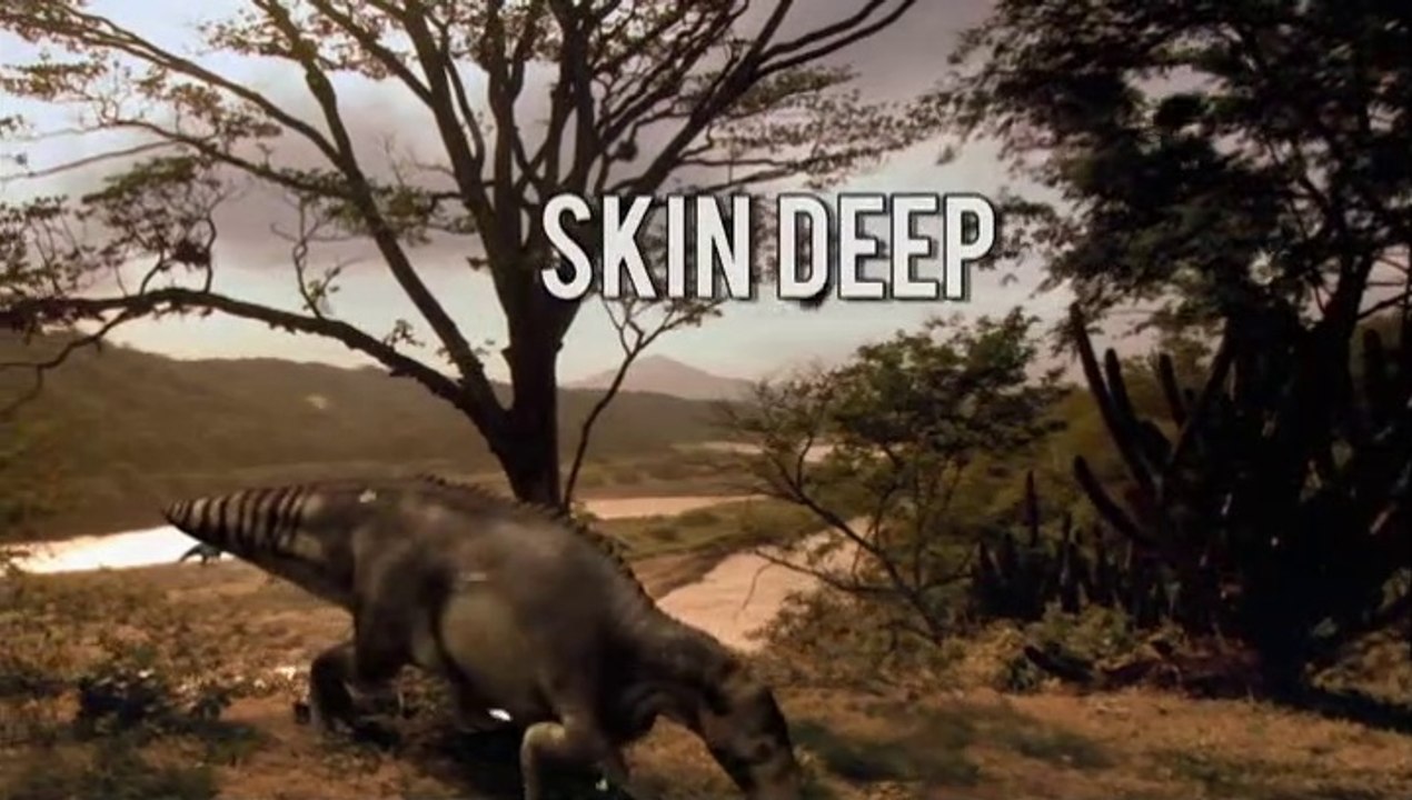 Jurassic CSI - Ep 6 Skin Deep (2010)