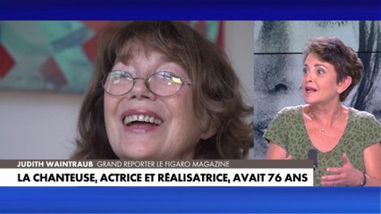 Judith Waintraub : «Elle incarnait la liberté des femmes»