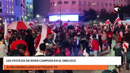 Los festejos de River campeón en el Obelisco