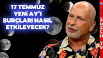 Yeni Ay'ın Burçlara Etkileri Neler? Astrolog Öner Döşer Tek Tek Açıkladı