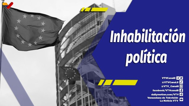 La Hojilla | Unión Europea ataca a la Revolución Bolivariana