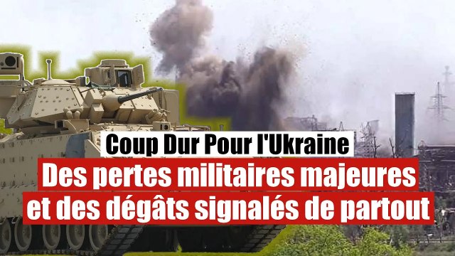Coup dur pour Kiev : Des pertes militaires majeures signalées de partout