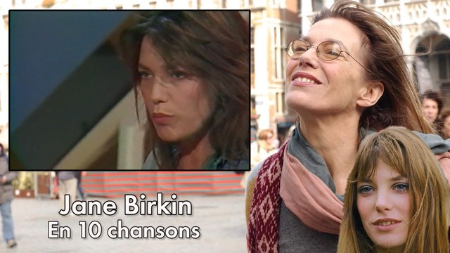 Jane Birkin - 10 de ses chansons inoubliables
