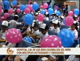 Hosp. Dr. JM de los Ríos se llena de risas y obsequios con la celebración del Día del Niño