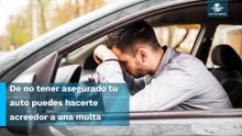 ¿De cuánto es la multa en la CDMX por no tener seguro de auto?
