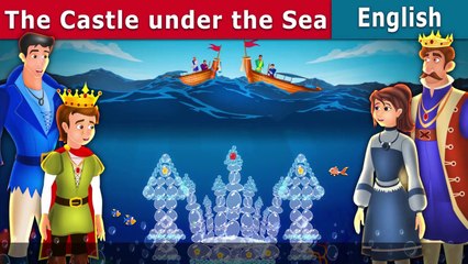 The Castle Under the Sea Story in English _ Stories for Teenagers