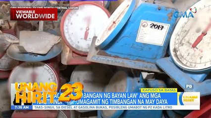 Kapuso sa Batas - Depektibong timbangan sa mga palengke? | Unang Hirit