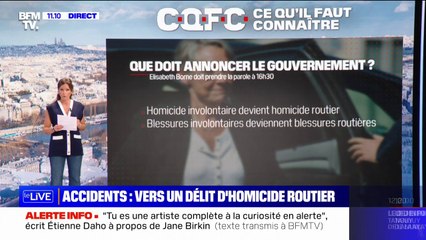 En quoi consiste le délit d'homicide routier qui sera annoncé par le gouvernement?