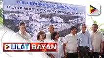 PBBM, pinangunahan ang site inspection ng itatayong Clark Multi-Specialty Medical Center na isang world-class medical facility