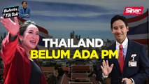 Dah 2 bulan, Thailand masih buntu pilih PM