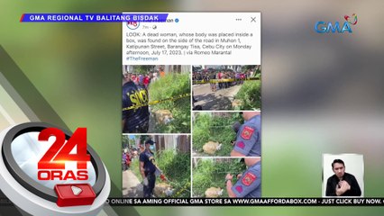 Bangkay ng babaeng natagpuan sa karton, inaalam pa ang pagkakakilanlan | 24 Oras