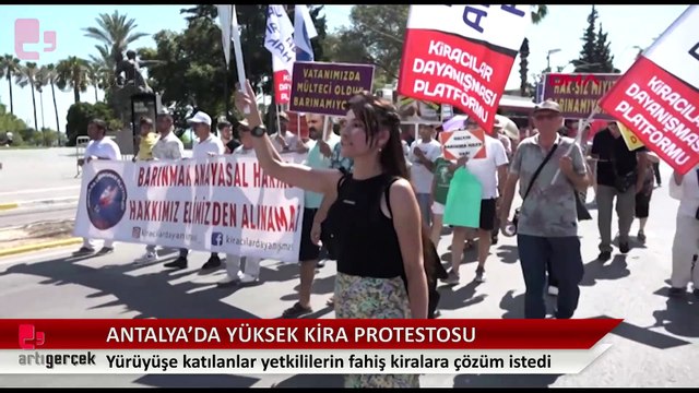 Antalyalılar, yüksek kiraları protesto etmek için yürüyüş düzenledi