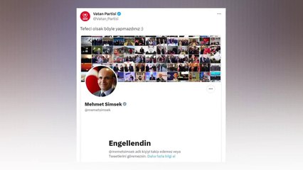 Mehmet Şimşek a débloqué le parti Vatan sur Twitter
