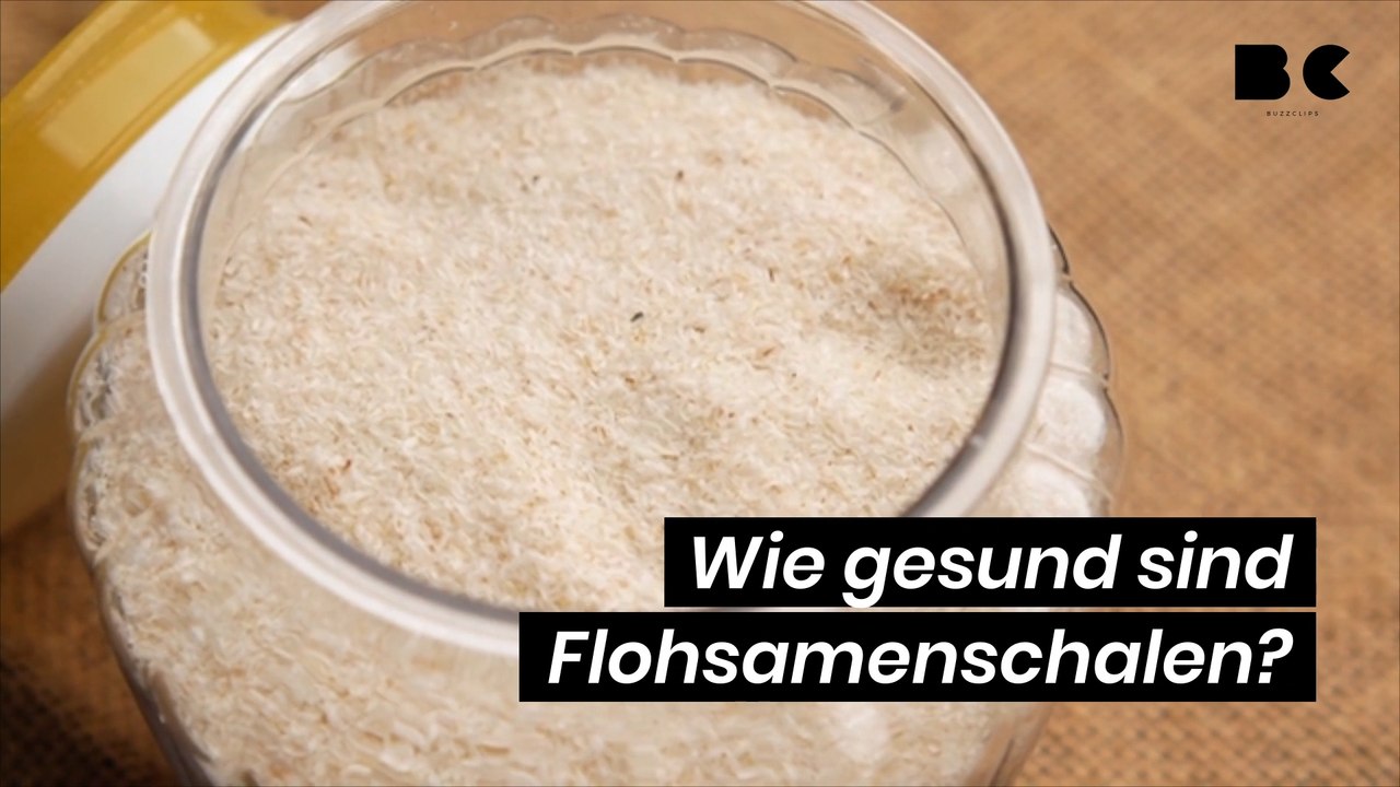 Wie gesund sind flohsamenschalen?