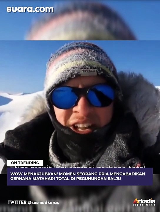 Wow Menakjubkan! Momen Seorang Pria Mengabadikan Gerhana Matahari Total di Pegunungan Salju