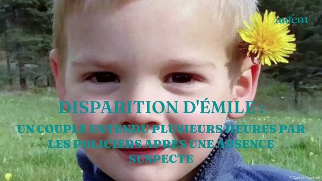 Disparition d’Emile : un couple entendu plusieurs heures par les policiers après une absence suspecte