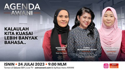 Agenda AWANI: Kalaulah kita kuasai lebih banyak bahasa..