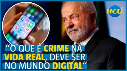 Lula defende punição a crimes na internet
