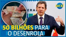 Haddad: 2,5 milhões de pessoas podem ser desnegativadas