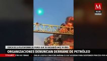Organizaciones reportan derrame de petróleo cerca de plataforma de Pemex en la Sonda de Campeche