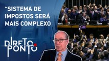 Marcos Cintra analisa a rapidez da aprovação da reforma tributária na Câmara | DIRETO AO PONTO