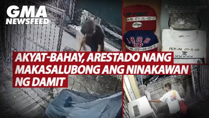 Download Video: Akyat-bahay, arestado nang makasalubong ang ninakawan ng damit | GMA News Feed