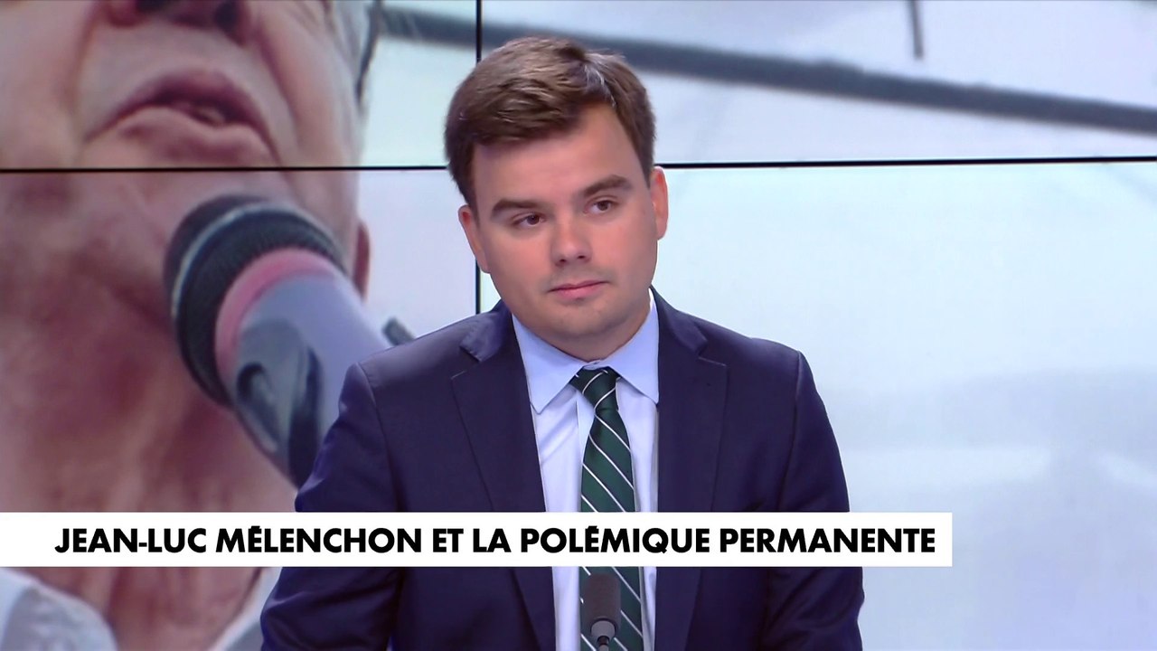 L'édito de Gauthier Le Bret : «Jean-Luc Mélenchon et la polémique permanente»
