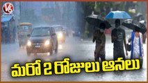 Weather Report : IMD Alerts Two Days Rain All Over Telangana | V6 News