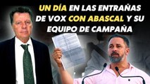 Alfonso Rojo, un día en las entrañas de VOX con Abascal y su equipo de campaña