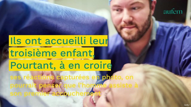 La réaction incroyable de ce papa lors de l'accouchement de sa compagne fait le buzz