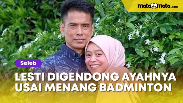Lesti Kejora Digendong Ayahnya usai Menang Badminton, Digunjing Tak Pantas: Suaminya Malu Sendiri