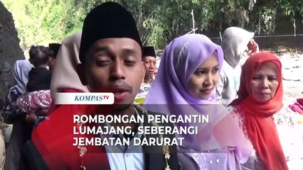 Ekspresi Pengantin Jalan Kaki Melewati Jembatan Darurat Lumajang-Malang