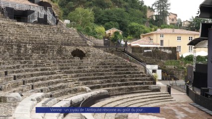 Reportage - Vienne : le joyau antique résonne au goût du jour ! - Reportages - TéléGrenoble