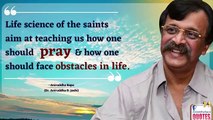 Quote on life science of the #Saints by Sadguru #AniruddhaBapu