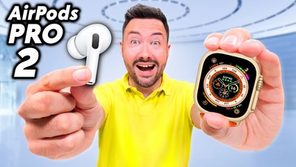 J'ai testé les AirPods Pro 2 et Apple Watch Ultra en avant-première !