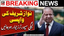 Nawaz Sharif Wapisi... PMLN supporters jashan ki taiyari karen