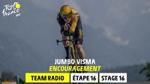 Encouragement - Jumbo Visma Team Radio - Stage 16 - Tour de France 2023