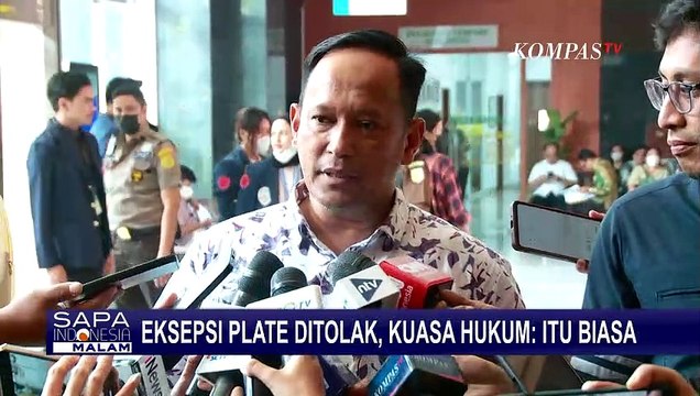 Eksepsi Plate Ditolak Majelis Hakim, Kuasa Hukum: Penolakan Terhadap Eksepsi Sudah Biasa